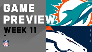 Miami Dolphins vs. Denver Broncos | NFL Week 11 Game Preview