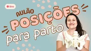 Parto normal: as posições que facilitam o nascimento do bebê.