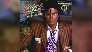 Michael Jackson - Unbreakable (80s Mix) [12" Version]