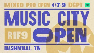 2023 Music City Open | MPO R1F9 | Dickerson, Heimburg, Locastro, Orum | Jomez Disc Golf