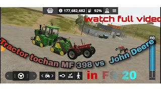 tractor tochan MF 398 V's John Deere tractor in FS 20 Game play video #fs20 #gameplay