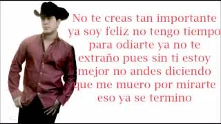 El Bebeto   No te Creas tan importante Con letra