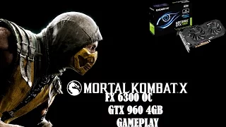 Mortal Kombat X Gameplay gtx 960 fx 6300 oc