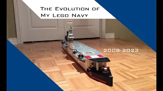 The Evolution of My LEGO Navy