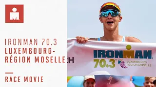 IRONMAN 70.3 Luxembourg Région Moselle 2022 | Race Movie