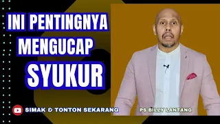 INI PENTINGNYA MENGUCAP SYUKUR #viral #khotbah #firmantuhan #saatteduh #firmantuhan #motivasi #fyp