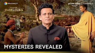 Secrets Of The Buddha Relics ft. Manoj Bajpayee | Prime Video Channels