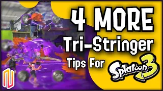 4 More Advanced Tips for the Tri-Stringer in Splatoon 3