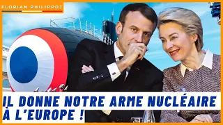 Fou : Macron donne notre arme nucléaire à Ursula !