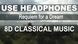 Requiem for a Dream - Clint Mansell - Kronos Quartet (8D AUDIO)