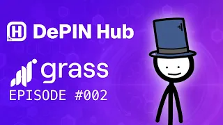 DePIN Hub - 002 - GRASS - Building the decentralized oracle for AI