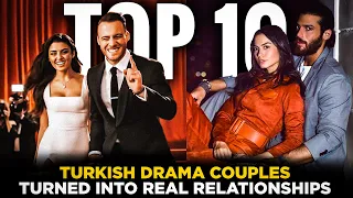 Turkish Drama Couples That Turned Into Real Relationships