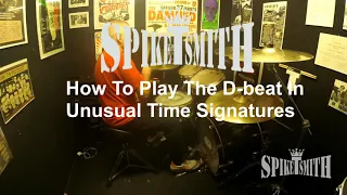 Learn to play the D Beat punk drum rhythm in unusual time signatures.