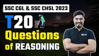 20 Most Asked Questions of Reasoning | SSC Reasoning Questions | SSC CGL 2023 | SSC CHSL 2023 | SSC