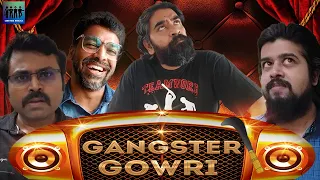 Gangster Gowri | Gangster in IT company | Certified Rascals