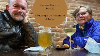 Camino Frances Day 21  Villadangos del Paramo to Astorga