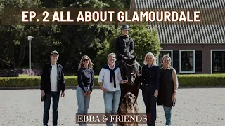 Ep.2 - Meeting Glamourdale, Everdale and Dark Legend with Lottie Fry | Ebba & Friends