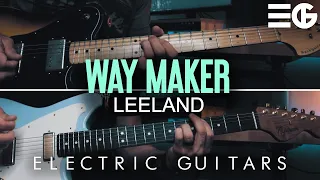 Way Maker | ELECTRIC GUITAR || Leeland