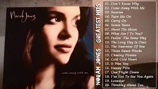 NORAH JONES ALL GREATEST HITS 2023 (FULL ALBUM) - THE VERY BEST OF NORAH JONES PLAYLIST