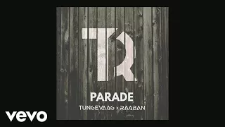 Tungevaag, Raaban - Parade (Pseudo Video)