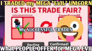 What PEOPLE OFFER for a MEGA *EVIL* UNICORN 😨🧐🤔🤫😳😲 | I LITERALLY TRADED IT 😁