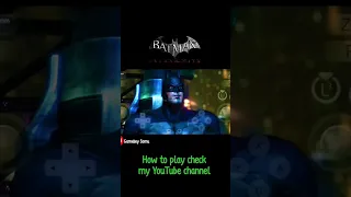 Batman Arkham City Gameplay || yuzu emulator #batmanarkhamcity #yuzuandroid #snapdragon778g