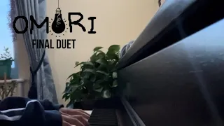 Final Duet (OMORI) Piano Cover