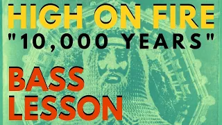 High on Fire "10,000 Years" (Bass Lesson + TAB) Tutorial - How to Play