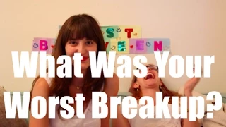 What Was Your Worst Breakup? I Just Between Us