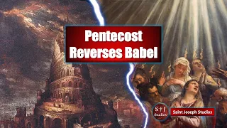 Pentecost Reverses Babel