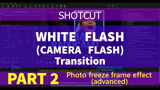 SHOTCUT - WHITE FLASH or Camera flash transition. PART 2 - Photo Freeze Frame effect (advanced)