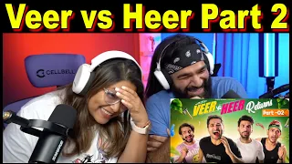 Veer Vs Heer Return 2 | Harsh Beniwal Reaction | The S2 Life