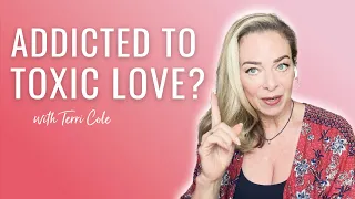 Addicted to Toxic Love? Trauma Bonds Explained - Terri Cole