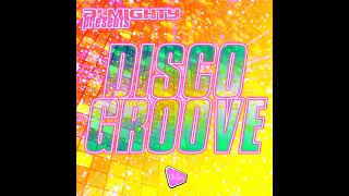 Almighty presents Disco Groove