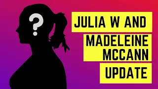 Breaking News: Julia Wendell Family Issues Statement on Madeline McCann Case Update