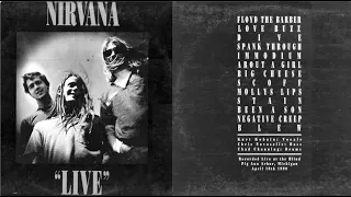 Nirvana - Live [Bootleg] (Live at the Blind Pig in Ann Arbor Michigan, 4/10/90)