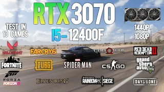RTX 3070 + i5 12400F : Test in 13 Games - RTX 3070 Gaming
