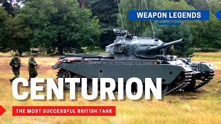 Centurion | The most successful British tank