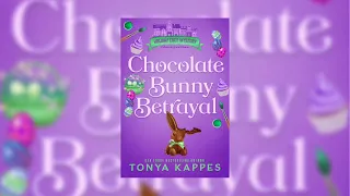 Chocolate Bunny Betrayal - Holiday Cozy Mystery Series Audiobook #5