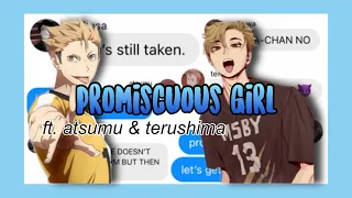 haikyuu texts; “promiscuous girl” | lyric prank ft. atsumu & terushima