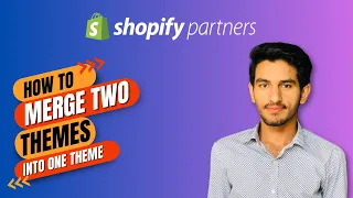 How To Merge Two Shopify Themes into One Shopify Theme | Shopify Theme Design | Succeessify