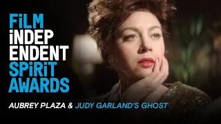 Aubrey Plaza meets the ghost of Judy Garland | 35th Film Independent Spirit Awards