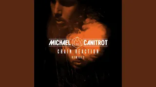 Chain Reaction (Extended Mix)