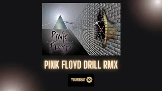 Pink floyd drill rmx "Another brick in the drill" #drillremix