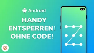 Android Tipp | So leicht kann man Android Sperrbildschirm entsperren, ohne Passwort [2024]