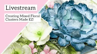 Creating Mixed Floral Clusters Made EZ