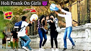 Holi Prank on Girls 😱😱 || Holi Special Prank 2022 || djpranktv