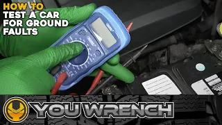 How to Test Your Car for Ground Faults - QUICK & EASY!