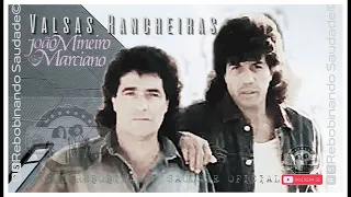 🆁🆂║JOÃO MINEIRO E MARCIANO - Valsas Rancheiras - 33 Músicas║[Álbum Completo]  🆁🆂Rebobinando Saudade©