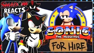 Sonic & Shadow Reacts To Sonic For Hire Season 1!